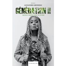 Génération H T.3 - Bons À Rien Sauf À Vivre