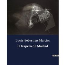 El Trapero De Madrid