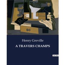 A Travers Champs