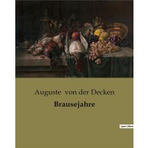 Brausejahre