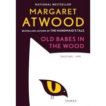 Old Babes In The Wood : Stories