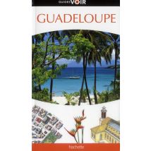 Guides Voir - Guadeloupe