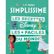 Simplissime : Les Recettes Disney Les Plus Faciles Du Monde