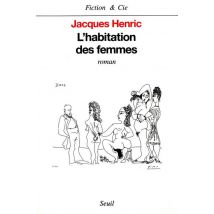 L'Habitation Des Femmes