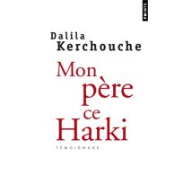 Mon Père, Ce Harki