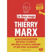 Le Livre Rouge De Thierry Marx