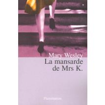 La Mansarde De Mrs K