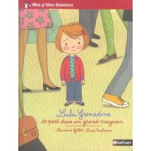 Lulu-grenadine Se Perd Dans Un Grand Magasin