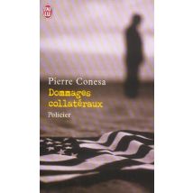 Dommages Collateraux