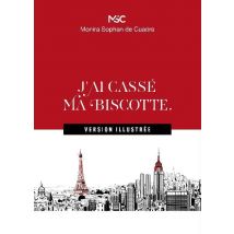 J'Ai Cassé Ma Biscotte