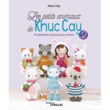 Les Petits Animaux De Kihuc Cay Tome 2 : 16 Adorables Créations Au Crochet