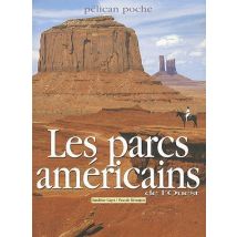 Les Parcs Américains De L'Ouest