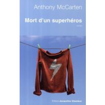 Mort D'Un Superhéros