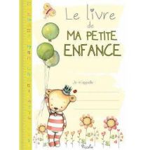 Le Livre De Ma Petite Enfance