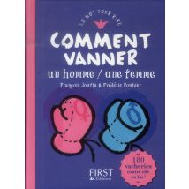 Comment Vanner Un Homme / Une Femme