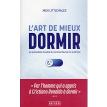 L'Art De Mieux Dormir