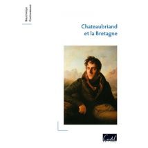 Chateaubriand Et La Bretagne