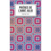 Les Prières De L'Abbé Julio