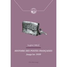 Histoire Des Postes Françaises : Jusqu'en 1939