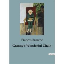 Granny's Wonderful Chair