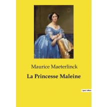 La Princesse Maleine