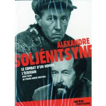 Alexandre Soljenitsyne - Le Combat D'Un Homme / L'Écrivain