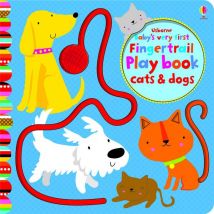 Baby's Very First Fingertrail Play Book - Cats & Dogs