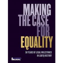 Making The Case For Equality : 50 Years Of Legal Milestones In Lgbtq History