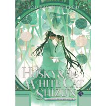 The Husky And His White Cat Shizun: Erha He Ta De Bai Mao Shizun Tome 6