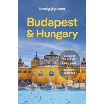 Budapest & Hungary (10e Édition)
