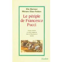 Le Periple De Francesco Pucci