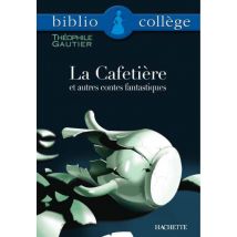 La Cafetière Et Autres Contes Fantastiques - - PAS DE MARQUE -