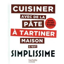 Simplissime : Cuisiner Avec De La Pâte À Tartiner Maison C'Est Simplissime