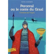 Perceval Ou Le Conte Du Graal