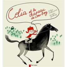Colia Et Le Chapeau De Cow-boy