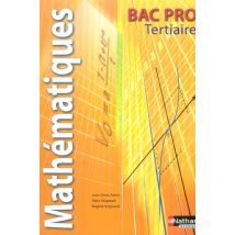 Mathematiques Bac Pro Tertiaire - Livre De L'Eleve (edition 2005)