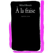 À La Fraise