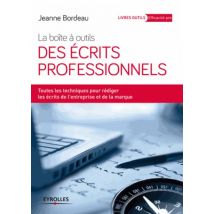 La Boîte À Outils Des Écrits Professionnels