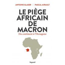 Le Piège Africain De Macron