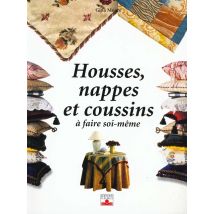 Housses, Nappes A Faire Soi-meme