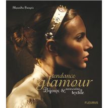 Tendance Glamour - Bijoux Et Accessoires Textile