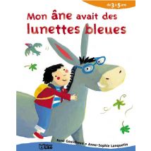Mon Ane Avait Des Lunettes Bleues