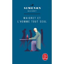 Maigret Et L'Homme Tout Seul