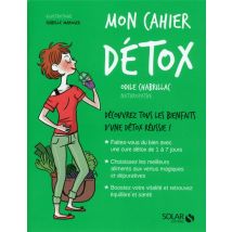 Mon Cahier : Détox
