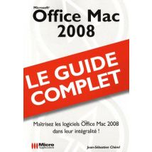 Office 2008 Pour Mac - (guide Complet)