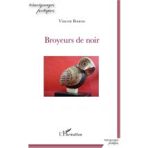 Broyeurs De Noir
