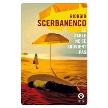 Le Sable Ne Se Souvient Pas