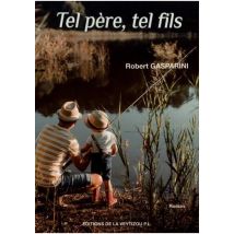 Tel Père, Tel Fils