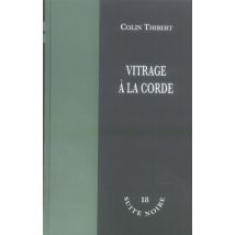 Vitrage À La Corde