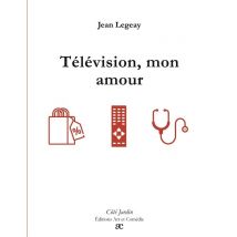 Télévision, Mon Amour
